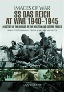Ss Das Reich at War 1939-1945: History of the Division