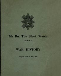 WAR HISTORY OF THE 7th Bn THE BLACK WATCH