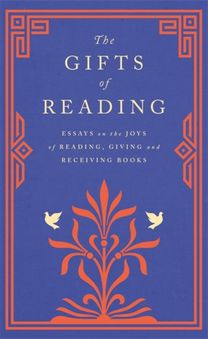 The Gifts of Reading