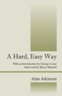 Hard, Easy Way