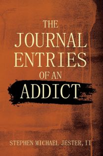 Journal Entries of an Addict