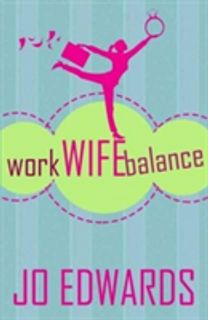 Work Wife Balance