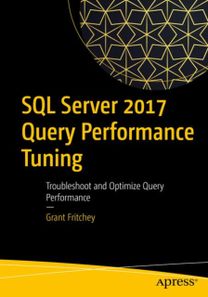 Sql Server 2017 Query Performance Tuning Sql Server 2017 Query Performance Tuning