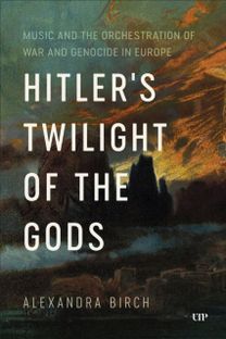 Hitler's Twilight of the Gods Hitler's Twilight of the Gods