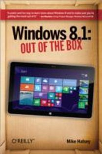 Windows 8.1: out of the Box Windows 8.1: out of the Box