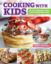 Cooking with Kids Cooking with Kids