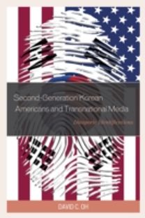 Second-Generation Korean Americans and Transnational Media