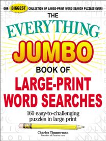 The Everything Jumbo Book of Large-Print Word Searches