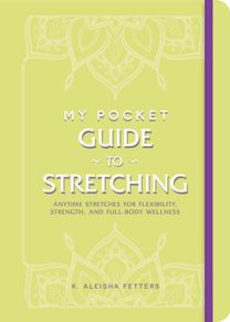 My Pocket Guide to Stretching