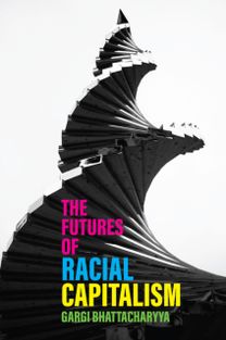 Futures of Racial Capitalism