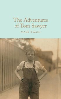 Adventures of Tom Sawyer Adventures of Tom Sawyer