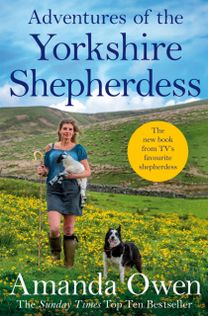 Adventures of the Yorkshire Shepherdess