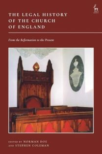 Legal History of the Church of England Legal History of the Church of England