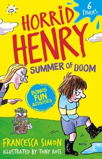 Horrid Henry: Stinky Summer Horrid Henry: Stinky Summer