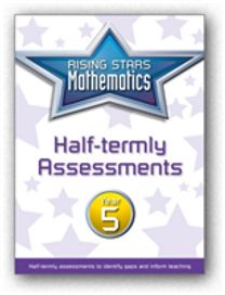 Rising Stars Mathematics Year 5 Half-Termly Assessments