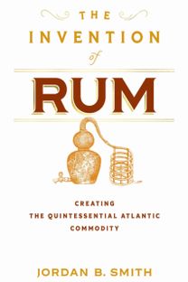 Invention of Rum