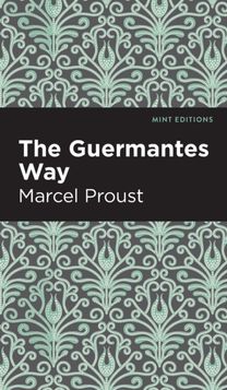 Guermantes Way Guermantes Way