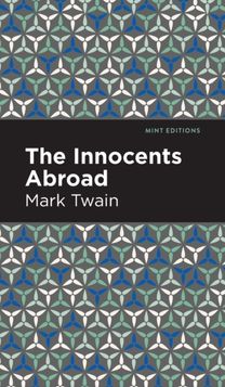 Innocents Abroad Innocents Abroad