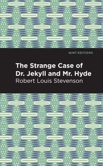 Strange Case of Dr. Jekyll and Mr. Hyde