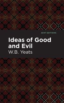 Ideas of Good and Evil