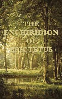 Enchiridion of Epictetus Enchiridion of Epictetus