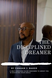 Disciplined Dreamer
