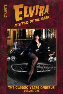 ELVIRA MISTRESS OF THE DARK: THE CLASSIC   YEARS OMNIBUS VOL.1
