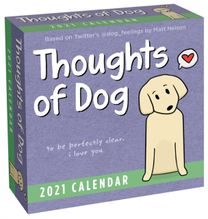 Thoughts of Dog 2021 Day-To-Day Calendar