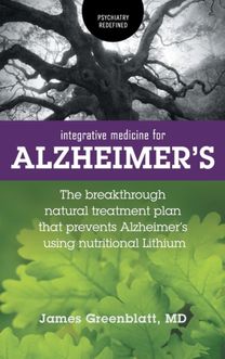 Integrative Medicine for Alzheimer's Integrative Medicine for Alzheimer's