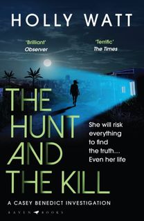 Hunt and the Kill