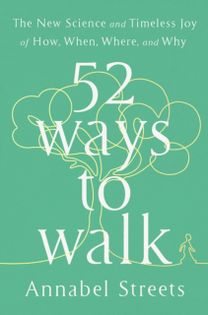 52 Ways to Walk