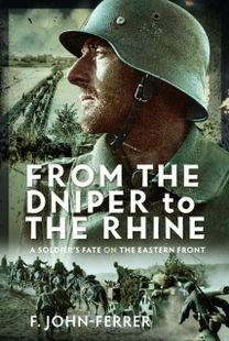 From the Dnieper to the Rhine