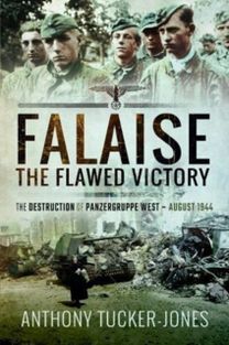 Falaise: the Flawed Victory