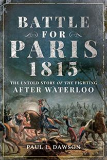 Battle for Paris 1815 Battle for Paris 1815