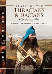 Armies of the Thracians and Dacians, 500 Bc to Ad 150