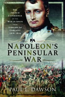 Napoleon's Peninsular War Napoleon's Peninsular War