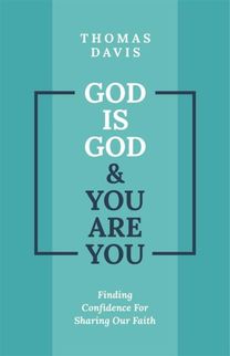 God is God and You are You