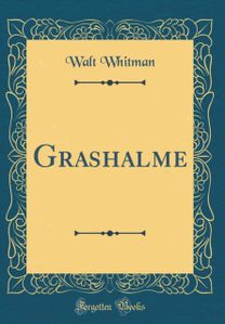 Grashalme (Classic Reprint)