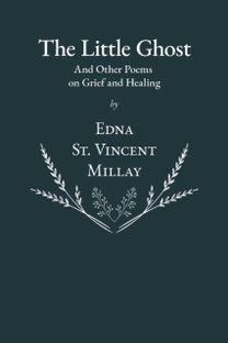 Little Ghost - and Other Poems on Grief and Healing Little Ghost - and Other Poems on Grief and Healing