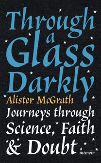 Through a Glass Darkly Through a Glass Darkly