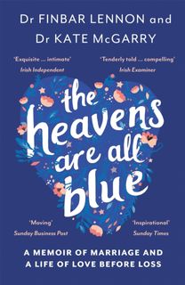 Heavens are All Blue