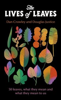 Lives of Leaves