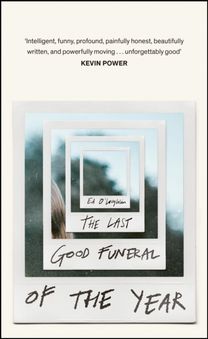 Last Good Funeral of the Year