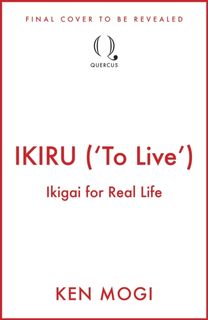 IKIRU ('To Live') 