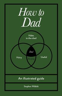 How to Dad
