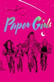 Paper Girls Deluxe Edition Volume 1 Paper Girls Deluxe Edition Volume 1