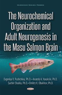 Neurochemical Organization and Adult Neurogenesis in the Masu Salmon Brain