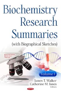 Biochemistry Research Summaries (With Biographical Sketches)