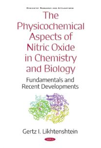 Physicochemical Aspects of Nitric Oxide in Chemistry and Biology