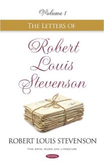 Letters of Robert Louis Stevenson Letters of Robert Louis Stevenson